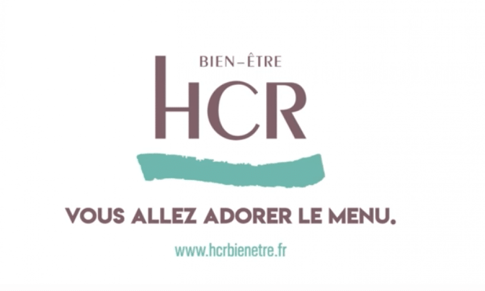 HCR Bien-Être, vous allez adorer le menu