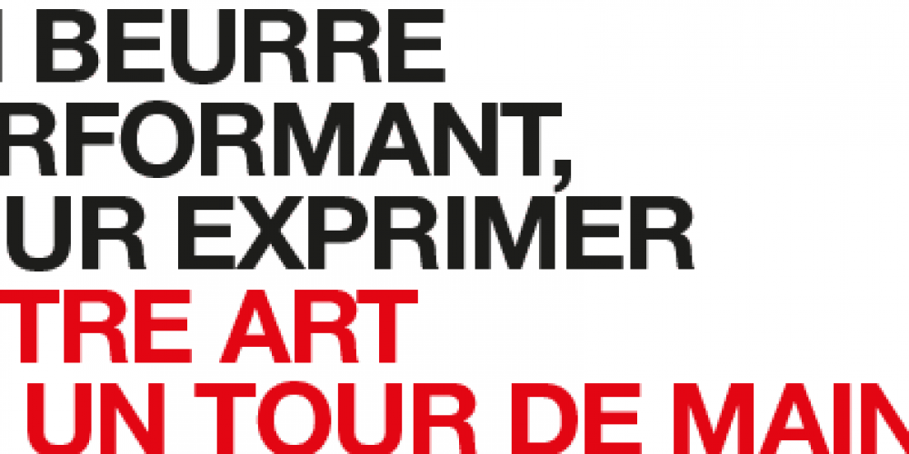 Un Beurre performant pour exprimer votre art en un tour de main