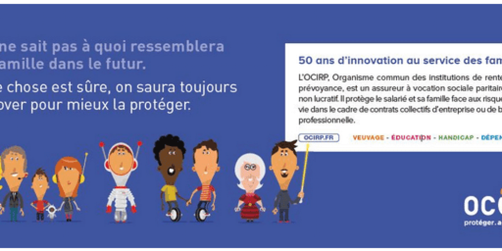 l’OCIRP, l’assureur à vocation sociale protège la famille face aux risques de la vie