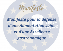 Manifeste pour la défense d’une Alimentation saine et d’une Excellence gastronomique